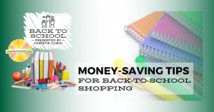 Money-Saving Tips for Back-to-School Shopping – chambanamoms.com